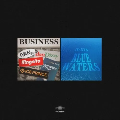 Iyanya - Business (feat. Ice Prince, Magnito & Moonlight & Dandizzy)