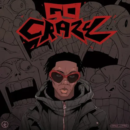 Blaqbonez - Go Crazy